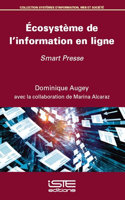 Ecosysteme de l'information en ligne: Smart Presse