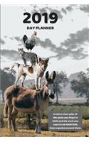 2019 Day Planner Create a Clear Plan of the Goals You Hope to Gain and the Work You Need to Be Maintain, Then Organize Around Them.