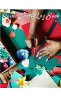 Paper Crafts Log Book Vol. 5