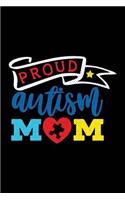 Proud Autism Mom