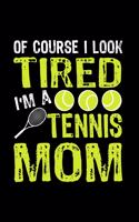 Tennis Mom: Blank Lined Journal