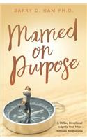 Married on Purpose
