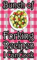 Bunch of Forking Recipes I Can Cook: My Favorite Recipe Blank Cookbook Journal to Write in for Document Design