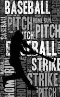 Baseball Journal: Cool Blank Lined Baseball Lovers Notebook for Player and Coach