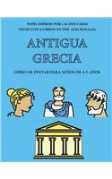 Libro de pintar para niños de 4-5 años (Antigua Grecia): Este libro tiene 40 páginas para colorear sin estrés, para reducir la frustración y mejorar la confianza. Este libro ayudará a los niños muy pequeño(75 Libro de Pintar Para Niños de 4-5 Años)