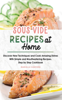 Sous Vide Recipes at Home