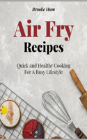 Air Fry Recipes