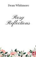 Rosy Reflections