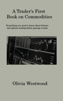 Trader's First Book on Commodities