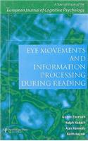 Eye Movements and Information Processing During Reading