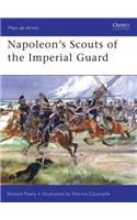 Napoleon's Scouts of the Imperial Guard