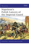 Napoleon’s Polish Lancers of the Imperial Guard
