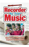 My First Recorder Music