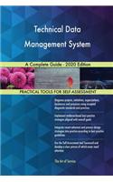 Technical Data Management System A Complete Guide - 2020 Edition