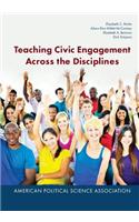 Teaching Civic Engagement Across the Disciplines