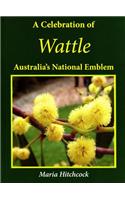 A Celebration of Wattle