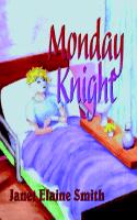 MONDAY KNIGHT