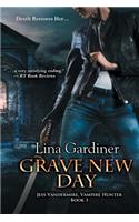 Grave New Day