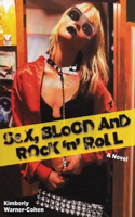 Sex, Blood and Rock 'n' Roll