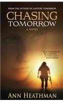Chasing Tomorrow