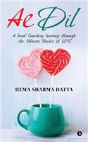 Ae DIL: A Soul Touching Journey Through the Vibrant Shades of Love