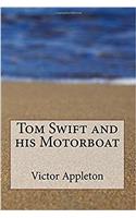 Tom Swift and his Motorboat