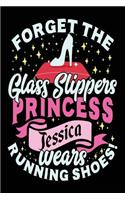 Forget The Glass Slippers Princess Jessica Wears Running Shoes: Girls Notebook Journal