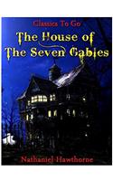 The House of the Seven Gables (Classics To Go)
