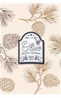 Olive Recipe Journal Tropical Nature: Blank Cookbook - Size 6x9 (Vol 6)