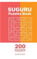 Suguru - 200 Hard to Master Puzzles 9x9 (Volume 1)