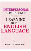 Interpersonal Competence in the Learning of the English Language