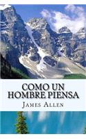Como un Hombre Piensa