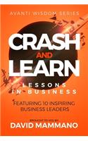 Crash and Learn: Lessons in Business