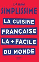 Simplissime La cuisine francaise la plus facile du monde