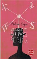 Vacance Au Pays Perdu