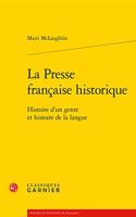 La Presse Francaise Historique