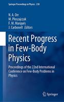 Recent Progress in Few-Body Physics