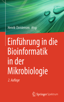 Einführung in Die Bioinformatik in Der Mikrobiologie