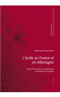 L'École En France Et En Allemagne