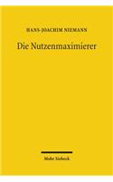 Die Nutzenmaximierer