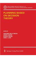 Planning Based on Decision Theory