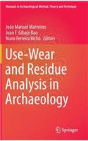 Use-Wear and Residue Analysis in Archaeology