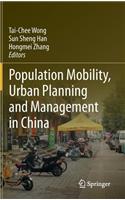 Population Mobility, Urban Planning and Management in China