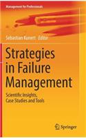 Strategies in Failure Management