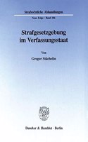 Strafgesetzgebung Im Verfassungsstaat