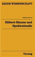 Hilbert-Räume Und Spektralmaße