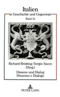 Dissens und Dialog- Dissenso e Dialogo