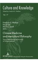 Chinese Medicine and Intercultural Philosophy