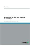 analysis of the short story 'The Dead' by James Joyce