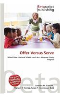 Offer Versus Serve: (English)